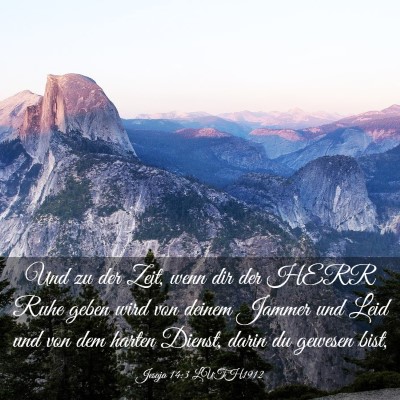 Picture 03 - Jesaja 14:3 LUTH1912 - Und zu der Zeit, wenn dir der HERR Ruhe geben - Bible Verse Picture