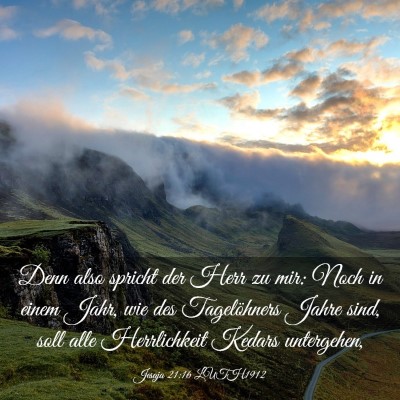 Picture 03 - Jesaja 21:16 LUTH1912 - Denn also spricht der Herr zu mir: Noch in einem - Bible Verse Picture