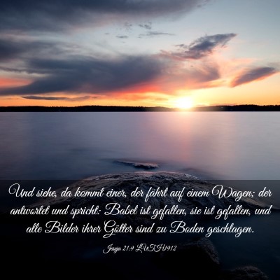 Picture 03 - Jesaja 21:9 LUTH1912 - Und siehe, da kommt einer, der fährt auf einem - Bible Verse Picture