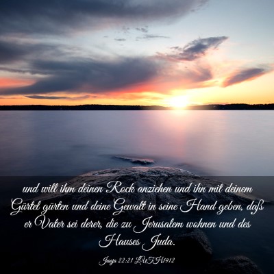 Picture 03 - Jesaja 22:21 LUTH1912 - und will ihm deinen Rock anziehen und ihn mit - Bible Verse Picture