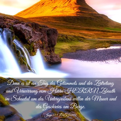 Picture 03 - Jesaja 22:5 LUTH1912 - Denn es ist ein Tag des Getümmels und der - Bible Verse Picture