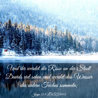 Picture 03 - Jesaja 22:9 LUTH1912 - Und ihr werdet die Risse an der Stadt Davids viel - Bible Verse Picture