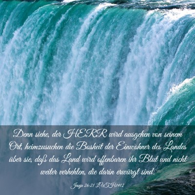 Picture 03 - Jesaja 26:21 LUTH1912 - Denn siehe, der HERR wird ausgehen von seinem - Bible Verse Picture
