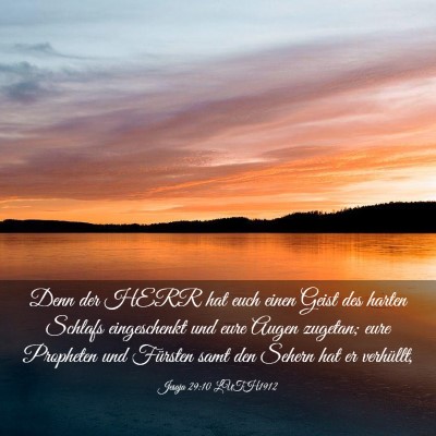 Picture 03 - Jesaja 29:10 LUTH1912 - Denn der HERR hat euch einen Geist des harten - Bible Verse Picture