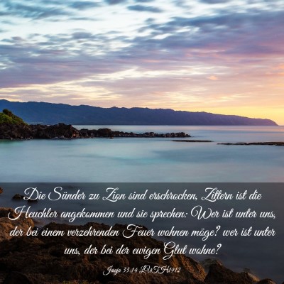 Picture 03 - Jesaja 33:14 LUTH1912 - Die Sünder zu Zion sind erschrocken, Zittern ist - Bible Verse Picture
