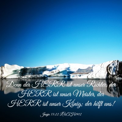 Picture 03 - Jesaja 33:22 LUTH1912 - Denn der HERR ist unser Richter, der HERR ist - Bible Verse Picture