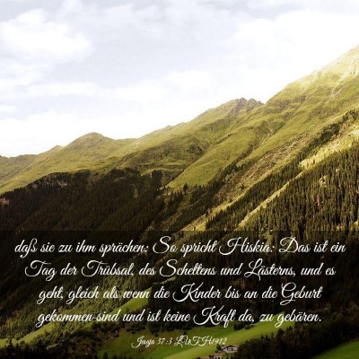 Picture 03 - Jesaja 37:3 LUTH1912 - daß sie zu ihm sprächen: So spricht Hiskia: Das - Bible Verse Picture