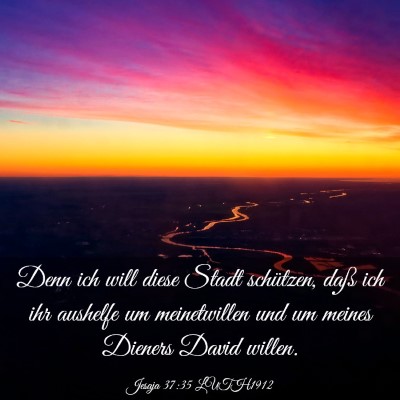 Picture 03 - Jesaja 37:35 LUTH1912 - Denn ich will diese Stadt schützen, daß ich ihr - Bible Verse Picture