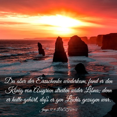 Picture 03 - Jesaja 37:8 LUTH1912 - Da aber der Erzschenke wiederkam, fand er den - Bible Verse Picture