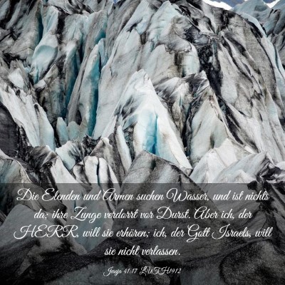Picture 03 - Jesaja 41:17 LUTH1912 - Die Elenden und Armen suchen Wasser, und ist - Bible Verse Picture