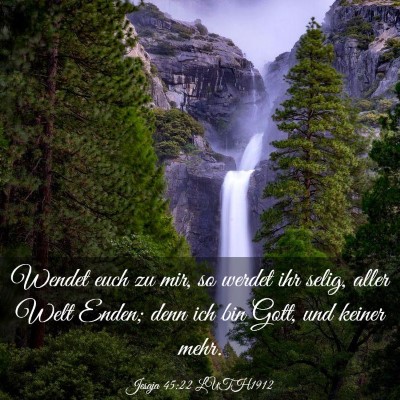 Picture 03 - Jesaja 45:22 LUTH1912 - Wendet euch zu mir, so werdet ihr selig, aller - Bible Verse Picture