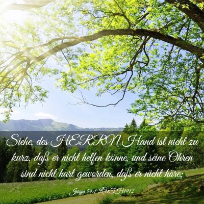 Picture 03 - Jesaja 59:1 LUTH1912 - Siehe, des HERRN Hand ist nicht zu kurz, daß er - Bible Verse Picture
