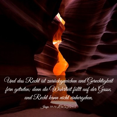 Picture 03 - Jesaja 59:14 LUTH1912 - Und das Recht ist zurückgewichen und - Bible Verse Picture