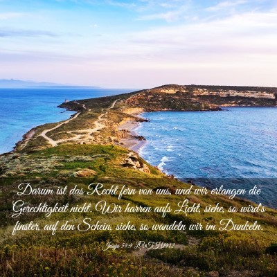Picture 03 - Jesaja 59:9 LUTH1912 - Darum ist das Recht fern von uns, und wir - Bible Verse Picture