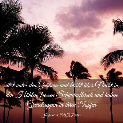 Picture 03 - Jesaja 65:4 LUTH1912 - sitzt unter den Gräbern und bleibt über Nacht - Bible Verse Picture