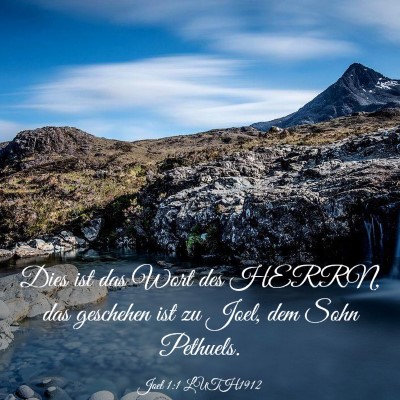 Picture 03 - Joel 1:1 LUTH1912 - Dies ist das Wort des HERRN, das geschehen ist zu - Bible Verse Picture