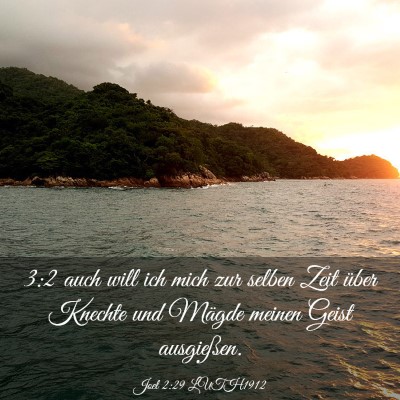 Picture 03 - Joel 2:29 LUTH1912 - 3:2 auch will ich mich zur selben Zeit über - Bible Verse Picture