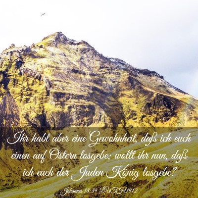 Picture 03 - Johannes 18:39 LUTH1912 - Ihr habt aber eine Gewohnheit, daß ich euch - Bible Verse Picture