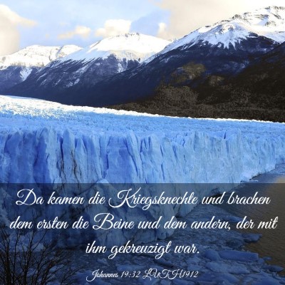 Picture 03 - Johannes 19:32 LUTH1912 - Da kamen die Kriegsknechte und brachen dem ersten - Bible Verse Picture