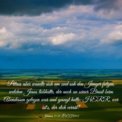 Picture 03 - Johannes 21:20 LUTH1912 - Petrus aber wandte sich um und sah den Jünger - Bible Verse Picture