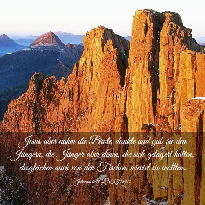 Picture 03 - Johannes 6:11 LUTH1912 - Jesus aber nahm die Brote, dankte und gab sie den - Bible Verse Picture