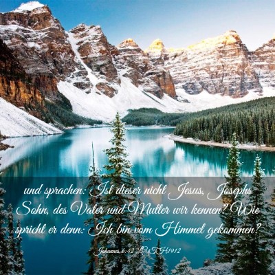 Picture 03 - Johannes 6:42 LUTH1912 - und sprachen: Ist dieser nicht Jesus, Josephs - Bible Verse Picture