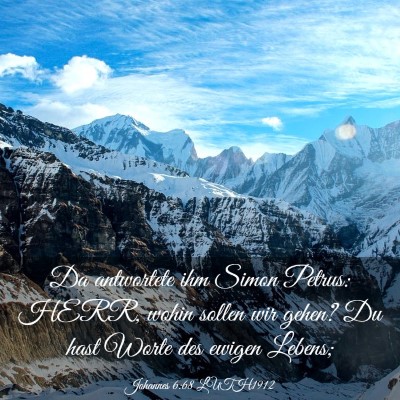 Picture 03 - Johannes 6:68 LUTH1912 - Da antwortete ihm Simon Petrus: HERR, wohin - Bible Verse Picture