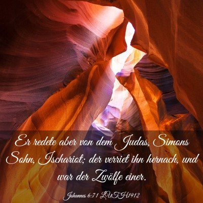Picture 03 - Johannes 6:71 LUTH1912 - Er redete aber von dem Judas, Simons Sohn, - Bible Verse Picture