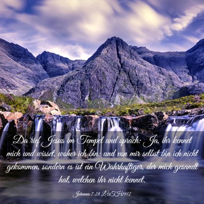 Picture 03 - Johannes 7:28 LUTH1912 - Da rief Jesus im Tempel und sprach: Ja, ihr - Bible Verse Picture