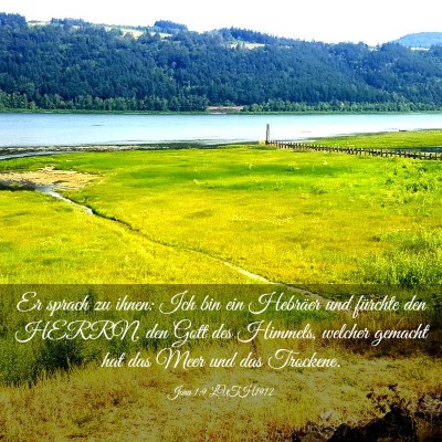 Picture 03 - Jona 1:9 LUTH1912 - Er sprach zu ihnen: Ich bin ein Hebräer und - Bible Verse Picture