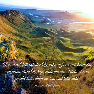 Picture 03 - Jona 3:10 LUTH1912 - Da aber Gott sah ihre Werke, daß sie sich - Bible Verse Picture