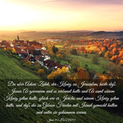 Picture 03 - Josua 10:1 LUTH1912 - Da aber Adoni-Zedek, der König zu Jerusalem, - Bible Verse Picture