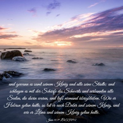 Picture 03 - Josua 10:39 LUTH1912 - und gewann es samt seinem König und alle seine - Bible Verse Picture