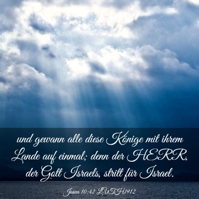 Picture 03 - Josua 10:42 LUTH1912 - und gewann alle diese Könige mit ihrem Lande auf - Bible Verse Picture