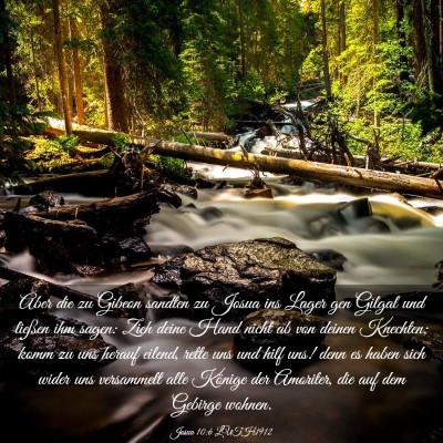 Picture 03 - Josua 10:6 LUTH1912 - Aber die zu Gibeon sandten zu Josua ins Lager gen - Bible Verse Picture