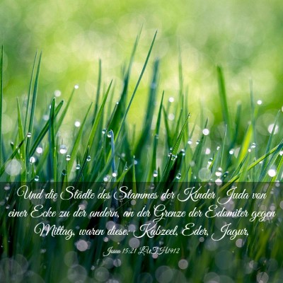 Picture 03 - Josua 15:21 LUTH1912 - Und die Städte des Stammes der Kinder Juda von - Bible Verse Picture
