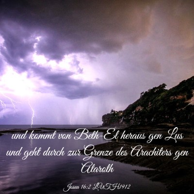 Picture 03 - Josua 16:2 LUTH1912 - und kommt von Beth-El heraus gen Lus und geht - Bible Verse Picture