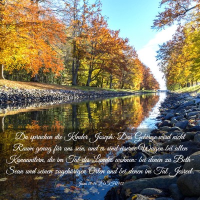 Picture 03 - Josua 17:16 LUTH1912 - Da sprachen die Kinder Joseph: Das Gebirge wird - Bible Verse Picture