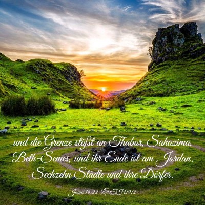 Picture 03 - Josua 19:22 LUTH1912 - und die Grenze stößt an Thabor, Sahazima, - Bible Verse Picture