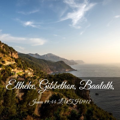 Picture 03 - Josua 19:44 LUTH1912 - Eltheke, Gibbethon, - Bible Verse Picture