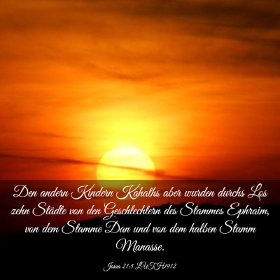 Picture 03 - Josua 21:5 LUTH1912 - Den andern Kindern Kahaths aber wurden durchs Los - Bible Verse Picture