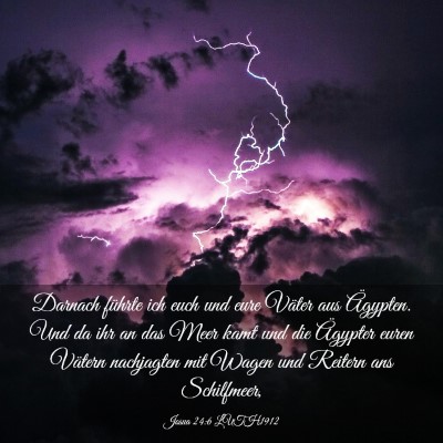 Picture 03 - Josua 24:6 LUTH1912 - Darnach führte ich euch und eure Väter aus - Bible Verse Picture
