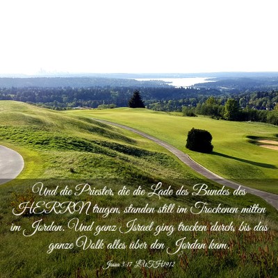 Picture 03 - Josua 3:17 LUTH1912 - Und die Priester, die die Lade des Bundes des - Bible Verse Picture