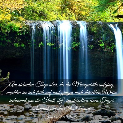 Picture 03 - Josua 6:15 LUTH1912 - Am siebenten Tage aber, da die Morgenröte - Bible Verse Picture