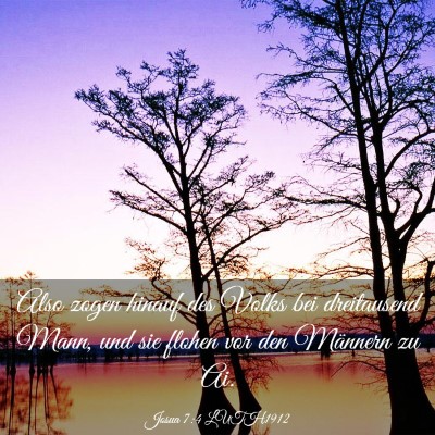 Picture 03 - Josua 7:4 LUTH1912 - Also zogen hinauf des Volks bei dreitausend Mann, - Bible Verse Picture