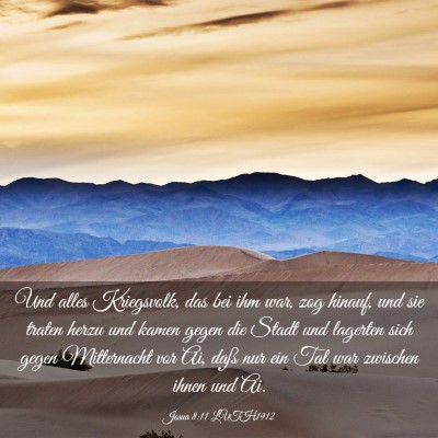 Picture 03 - Josua 8:11 LUTH1912 - Und alles Kriegsvolk, das bei ihm war, zog - Bible Verse Picture
