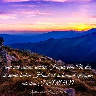 Picture 03 - Levitikus 14:27 LUTH1912 - und mit seinem rechten Finger vom Öl, das in - Bible Verse Picture