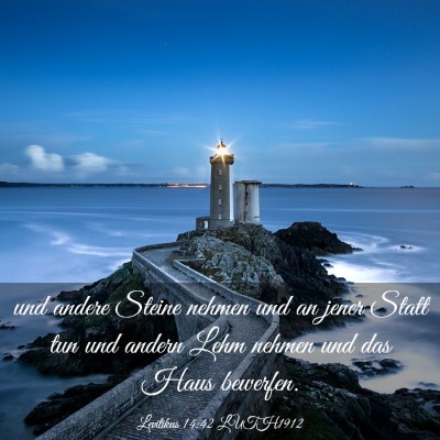 Picture 03 - Levitikus 14:42 LUTH1912 - und andere Steine nehmen und an jener Statt tun - Bible Verse Picture