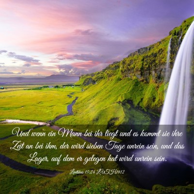 Picture 03 - Levitikus 15:24 LUTH1912 - Und wenn ein Mann bei ihr liegt und es kommt sie - Bible Verse Picture
