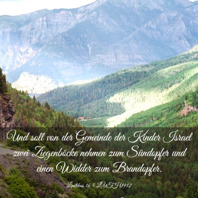 Picture 03 - Levitikus 16:5 LUTH1912 - Und soll von der Gemeinde der Kinder Israel zwei - Bible Verse Picture